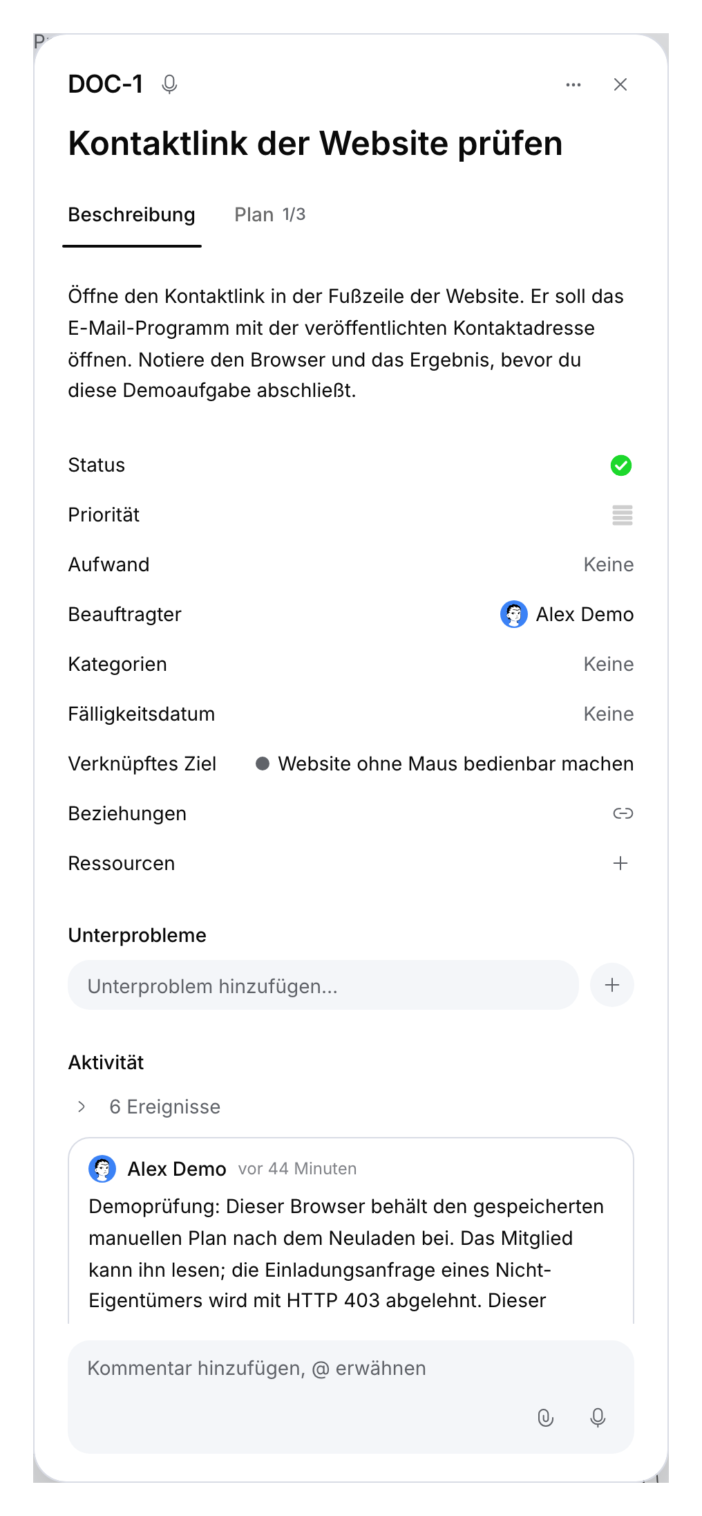 Abgeschlossenes Demo-Ticket mit Beschreibung und gespeichertem Kommentar.