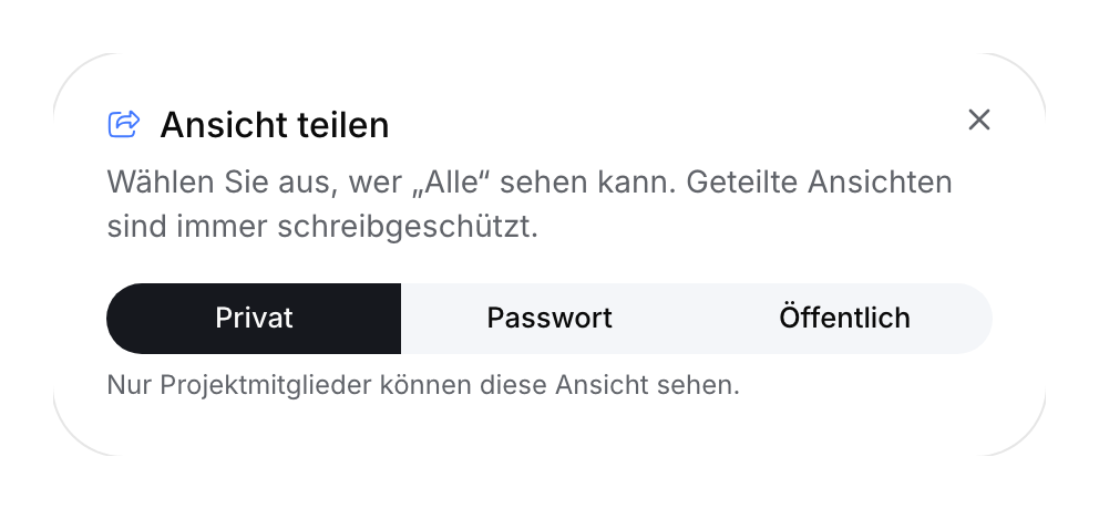 Freigabedialog einer Ansicht mit ausgewähltem privatem Zugriff.