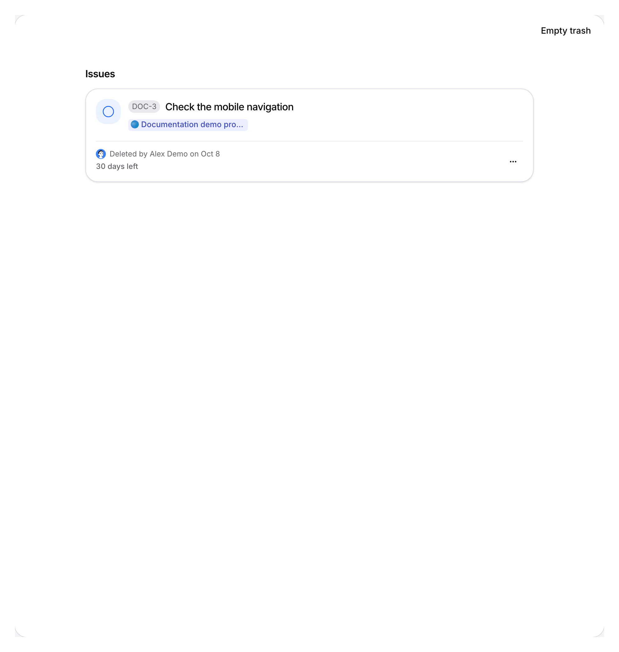 Recoverable demonstration issue with thirty days remaining in trash.