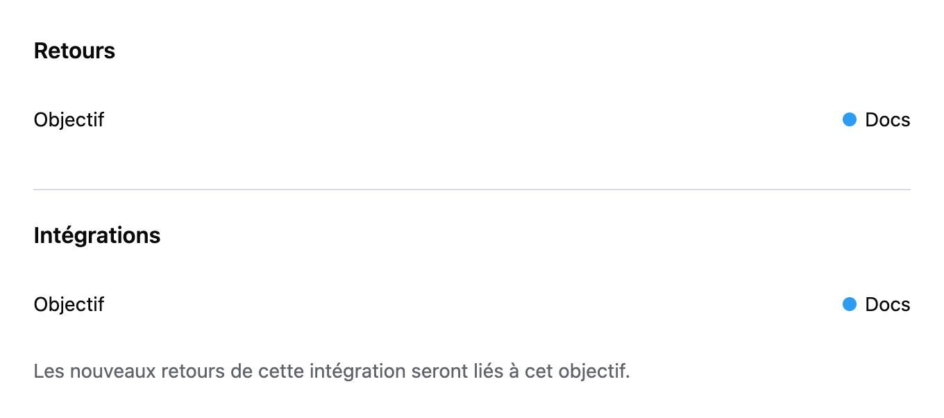 Aperçu des composants de sélection d’objectif pour un retour et une intégration, tous deux réglés sur Docs.