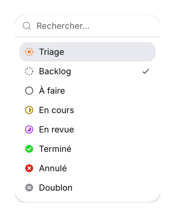 Les huit statuts du ticket dans le sélecteur, avec Backlog sélectionné.
