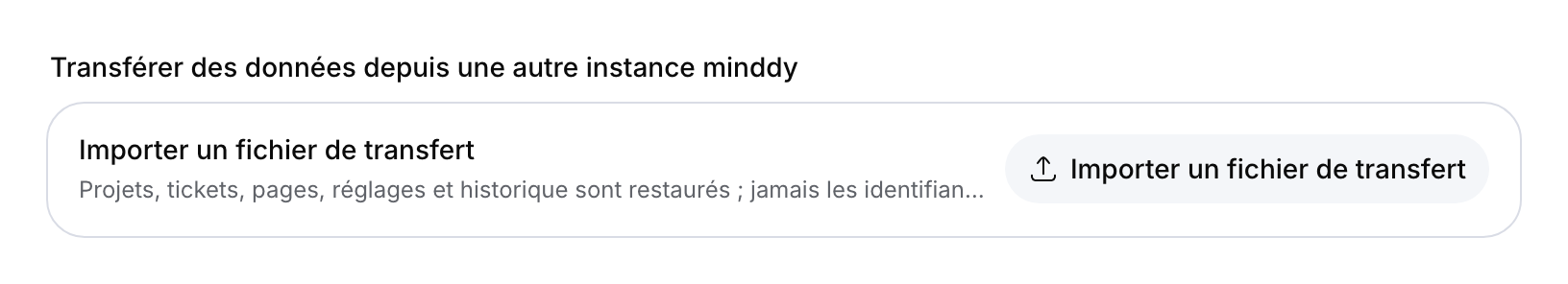 Réglages du transfert avec le bouton d’importation de fichier.