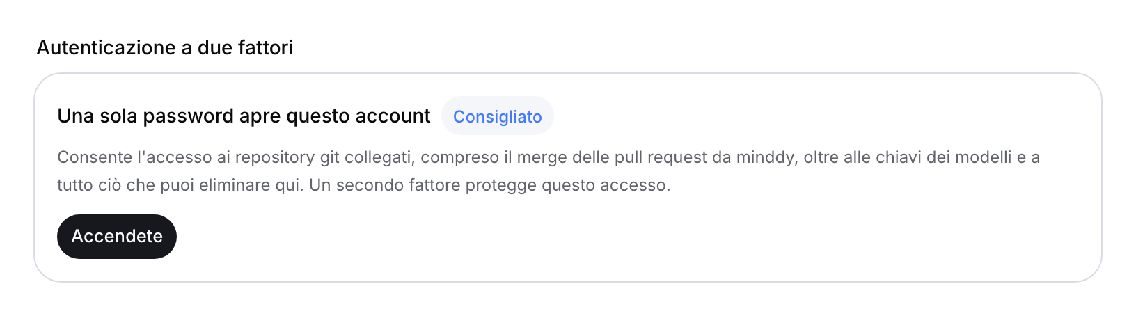 Scheda di autenticazione a due fattori con pulsante di attivazione.