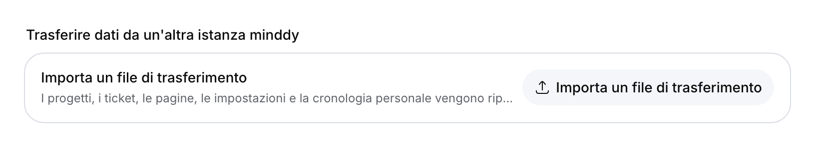 Impostazioni di trasferimento con pulsante per importare un file.