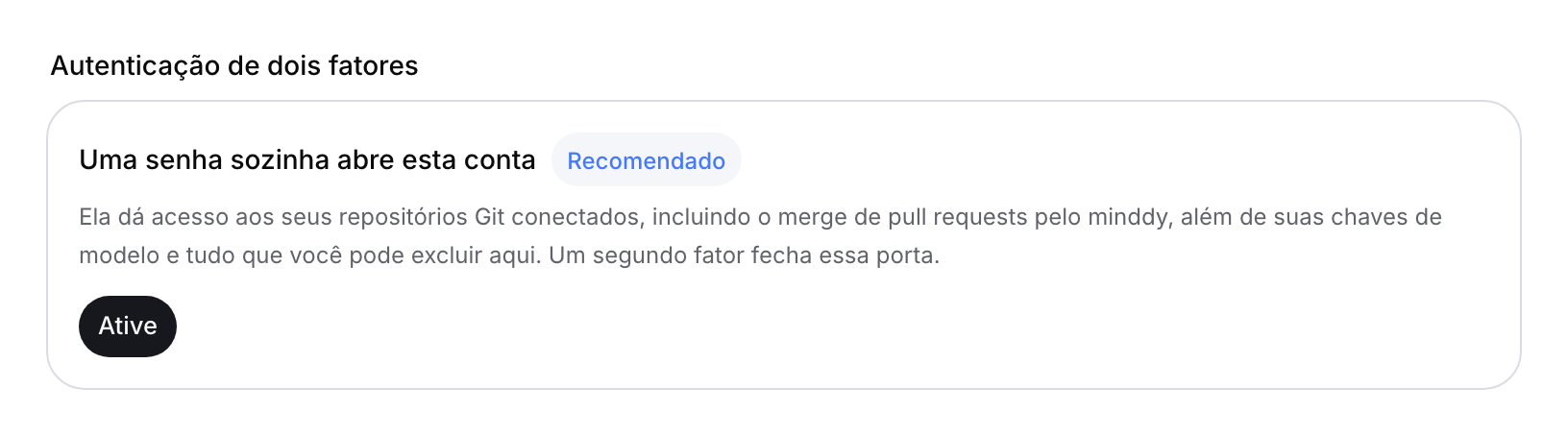 Cartão de autenticação de dois fatores com botão de ativação.