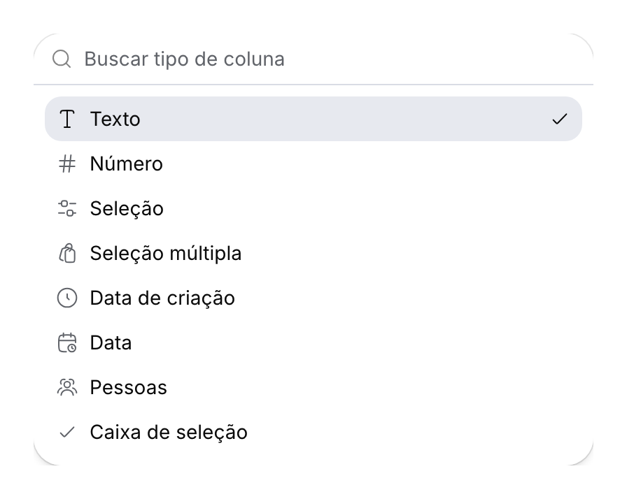 Seletor de tipo de coluna com um campo de busca, texto, número, seleções, datas, pessoas e caixa de seleção.