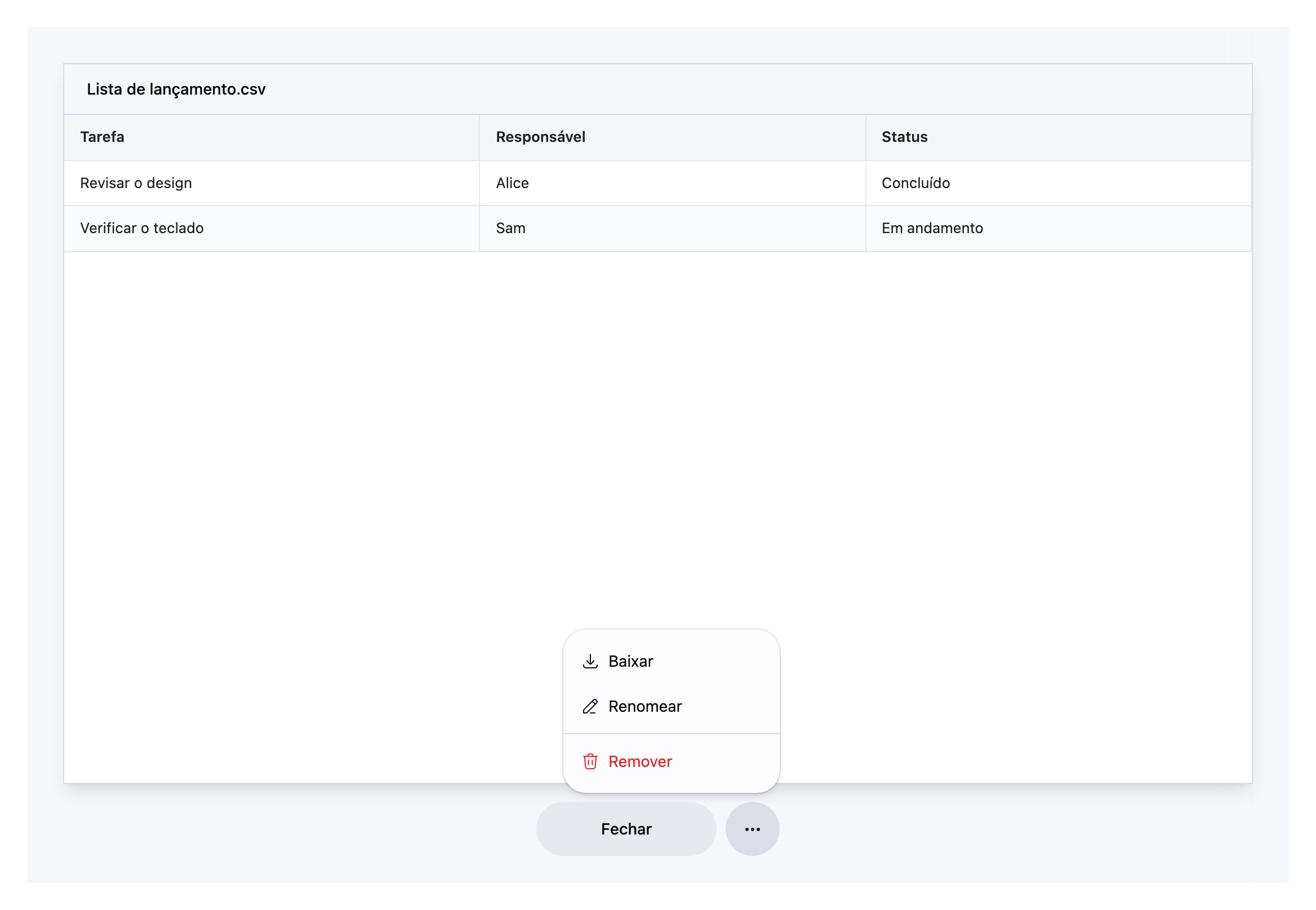 Visualizador CSV de janela inteira com tarefas de exemplo, um botão Fechar grande e o menu Ações do arquivo com Baixar, Renomear e Remover.