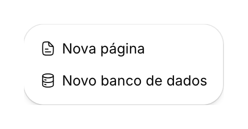 Menu de criação com Nova página e Novo banco de dados.