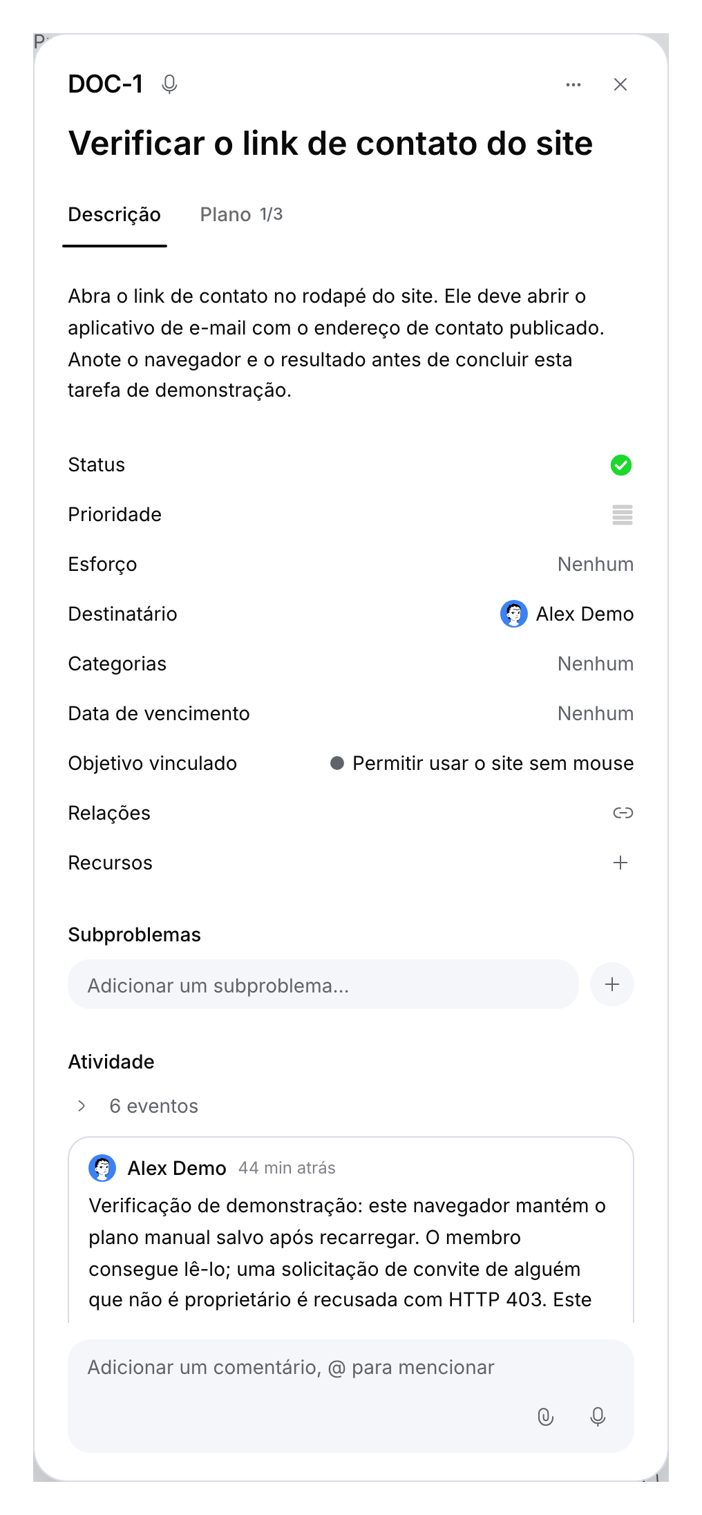 Ticket de demonstração concluído com descrição e comentário salvo.
